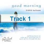 Track 1 - Morning Bliss