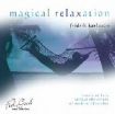 Magical Relaxation - Fridrik Karlsson